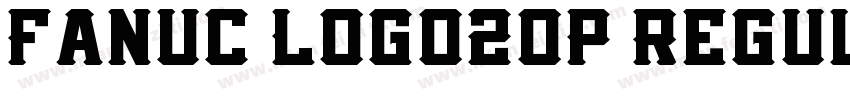 Fanuc Logo20P Regul字体转换